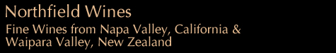 Northfield Wines Napa and Waipara
